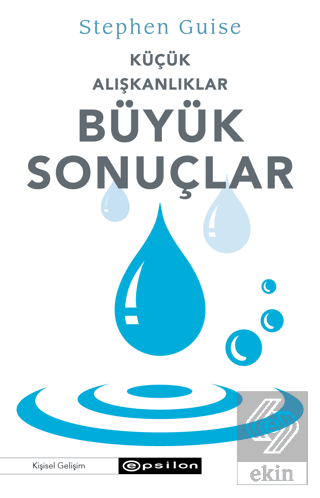 Küçük Alışkanlıklar Büyük Sonuçlar