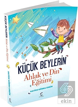 Küçük Beylerin Ahlak ve Din Eğitimi