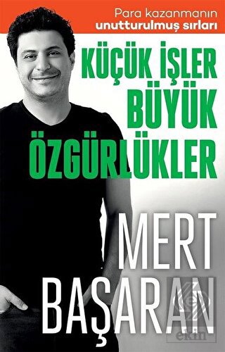 Küçük İşler Büyük Özgürlükler