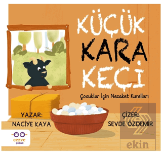 Küçük Kara Keçi – Çocuklar İçin Nezaket Kuralları