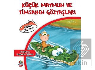 Küçük Maymun ve Timsahın Gözyaşları