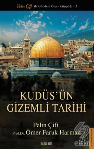 Kudüs\'ün Gizemli Tarihi