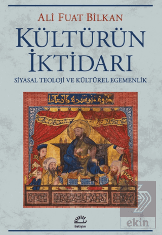 Kültürün İktidarı