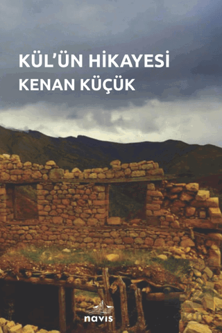 Kül\'ün Hikayesi