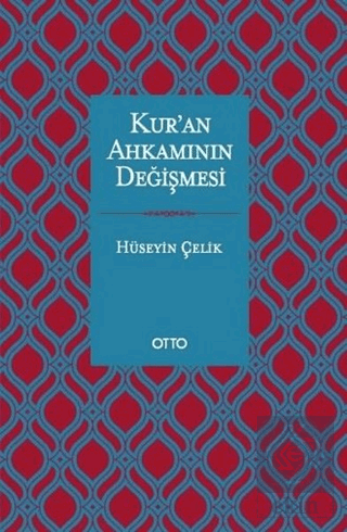 Kur\'an Ahkamının Değişmesi