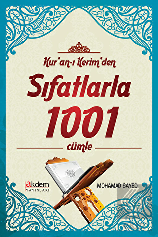 Kur\'an-ı Kerim\'den Sıfatlarla 1001 Cümle