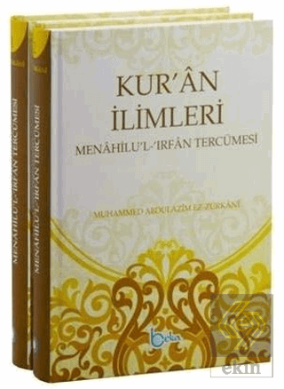 Kur\'an İlimleri (2 Cilt) Menahilu\'l - İrfan Tercüm