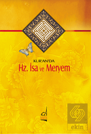 Kur\'an\'da Hz. İsa ve Meryem