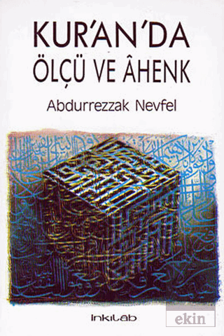 Kur\'an\'da Ölçü ve Ahenk