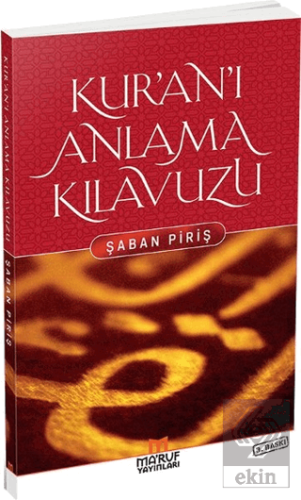 Kur\'an\'ı Anlama Kılavuzu