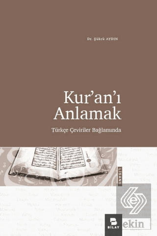 Kur'an'ı Anlamak