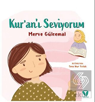 Kur'an'ı Seviyorum