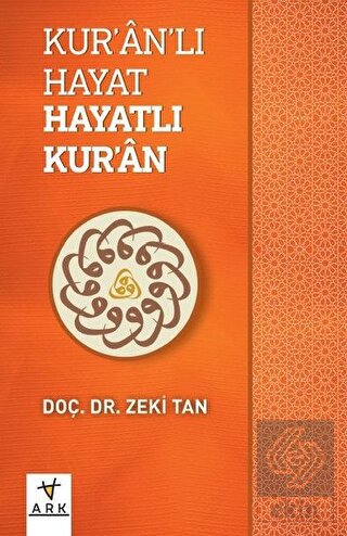 Kur'an'lı Hayat Hayatlı Kur'an