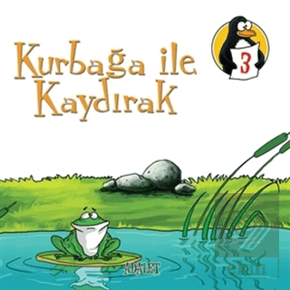 Kurbağa İle Kaydırak - Adalet