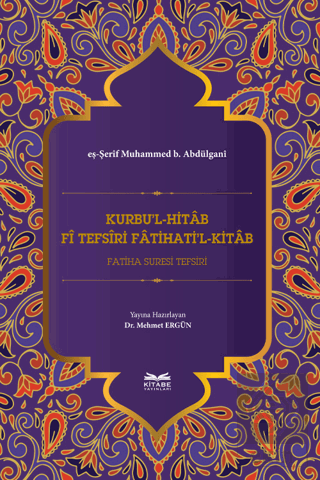 Kurbu'l-Hitab Fi Tefsiri Fatihati'l-Kitab