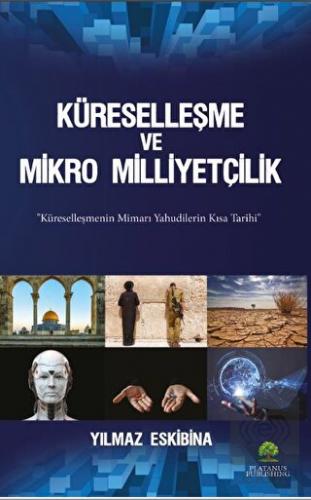 Küreselleşme ve Mikro Milliyetçilik