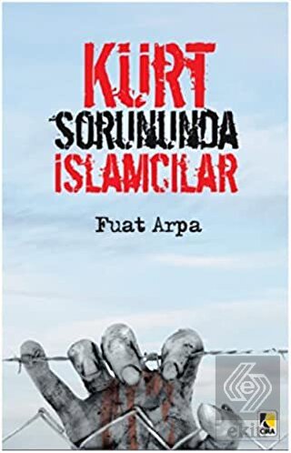 Kürt Sorununda İslamcılar