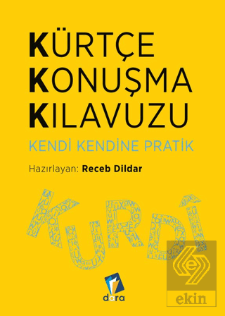 Kürtçe Konuşma Kılavuzu - Kendi Kendine