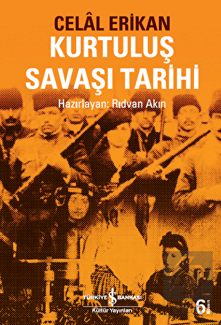 Kurtuluş Savaşı Tarihi