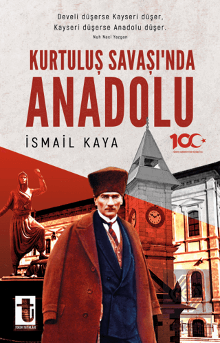 Kurtuluş Savaşı'nda Anadolu