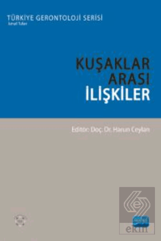 Kuşaklar Arası İlişkiler