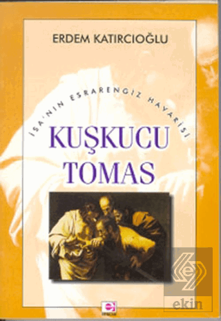 Kuşkucu Tomas