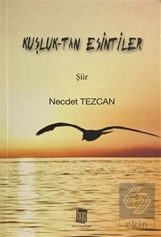 Kuşluk - Tan Esintiler