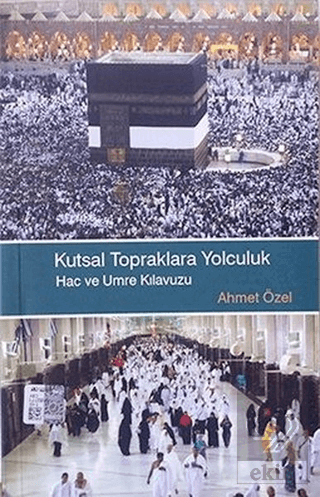 Kutsal Topraklara Yolculuk