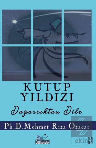 Kutup Yıldızı Dağarcıktan Dile