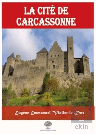 La Cite De Carcassonne