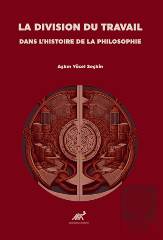 La Division Du Travail Dans L'histoire De La Philo