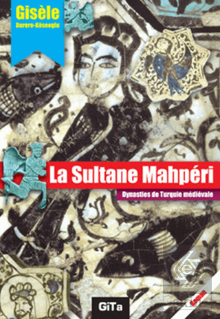 La Sultane Mahperi