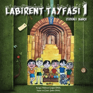 Labirent Tayfası 1- Gizemli Bahçe