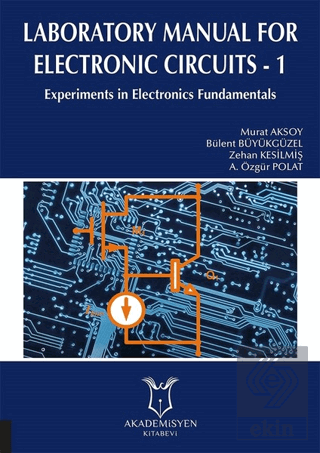 Laboratory Manual for Electronic Circuits - 1