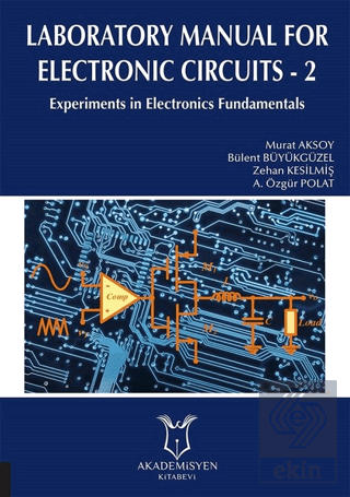 Laboratory Manual for Electronic Circuits - 2