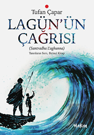 Lagün\'ün Çağrısı