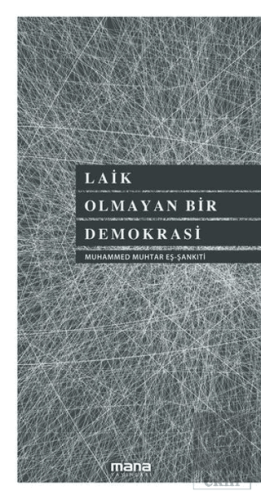 Laik Olmayan Bir Demokrasi