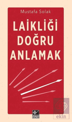 Laikliği Doğru Anlamak