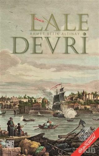 Lale Devri (Orijinal Metin)