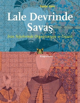 Lale Devrinde Savaş