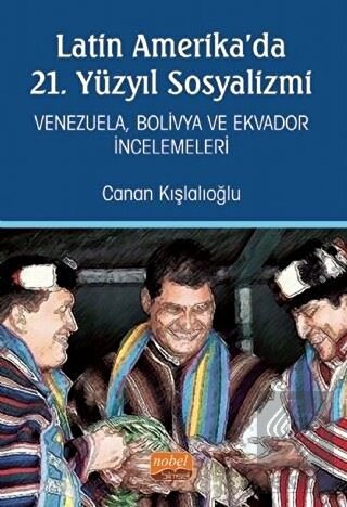 Latin Amerika'da 21. Yüzyıl Sosyalizmi