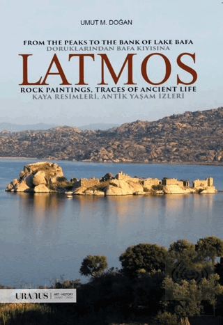 Latmos / From The Peaks to The Bank of Lake Bafa R