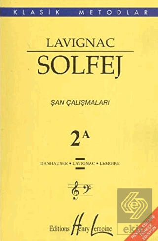 Lavignac Solfej 2A - Şan Çalışmaları