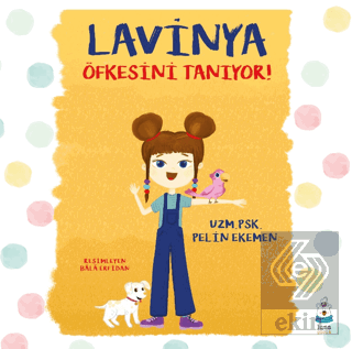 Lavinya Öfkesini Tanıyor!