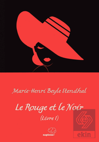 Le Rouge et le Noir (Livre I)