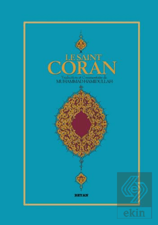 Le Saint Coran (Fransızca Kur'an-ı Kerim Meali)