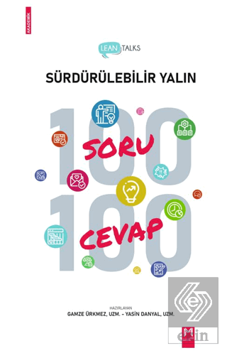 Lean Talks Sürdürülebilir Yalın 100 Soru 100 Cevap