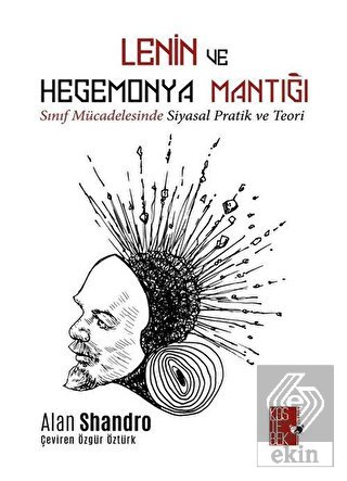 Lenin ve Hegemonya Mantığı