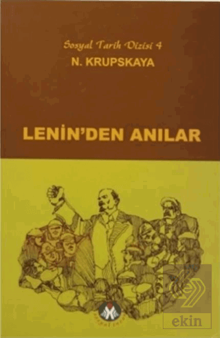 Lenin\'den Anılar