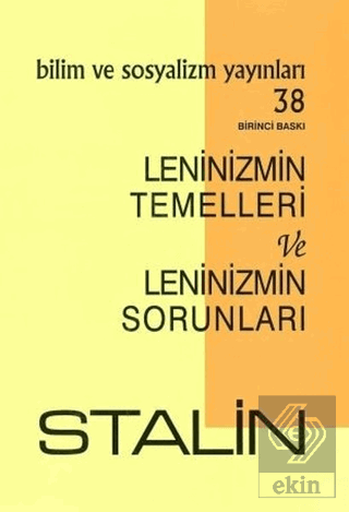 Leninizmin Temelleri ve Leninizmin Sorunları